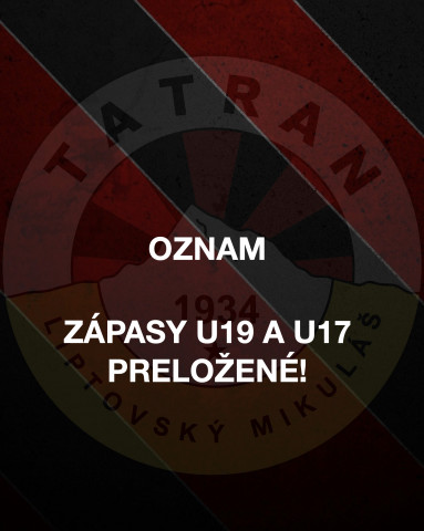 Zápasy U19 a U17 preložené!